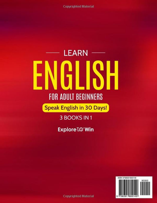 Learn English for Adult Beginners: 3 Books in 1 - ESL Certified: Speak English In 30 Days!
