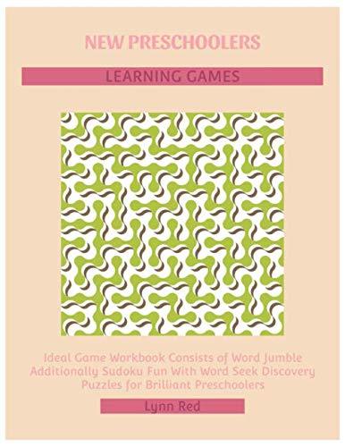 NEW PRESCHOOLERS LEARNING GAMES: Ideal Game Workbook Consists of Word Jumble Additionally Sudoku