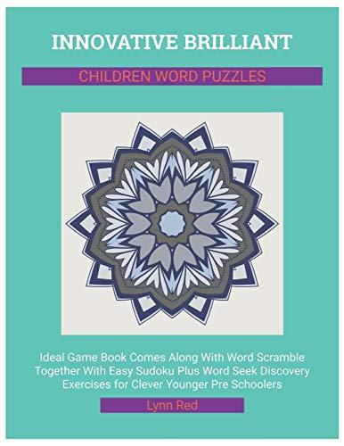 Innovative Brilliant Children Word Puzzles: Ideal Game Book Comes Along With Word Scramble