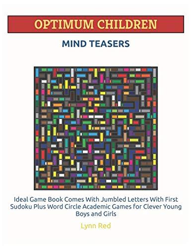 OPTIMUM CHILDREN MIND TEASERS: Ideal Game Book Comes With Jumbled Letters With First Sudoku
