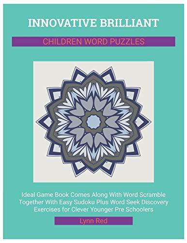 Innovative Brilliant Children Word Puzzles: Ideal Game Book Comes Along With Word Scramble