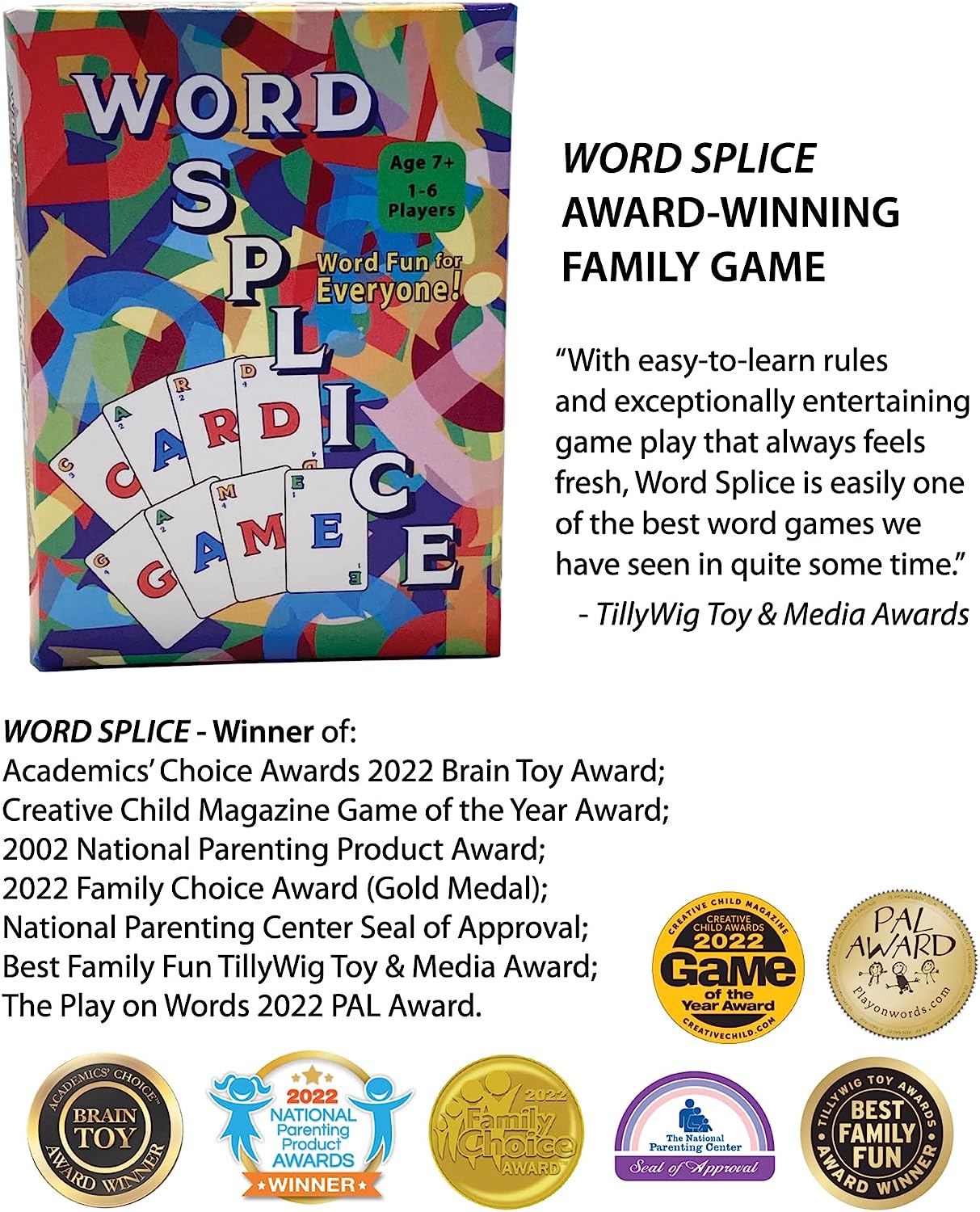 WORD SPLICE – Award Winning Word Forming Card Game for Families and Kids Age 7 and up, 1 to 6 Players, Multiplayer and Solitaire Rules, Easy to Learn, Fast Fun to Play - Educational Fun for Everyone