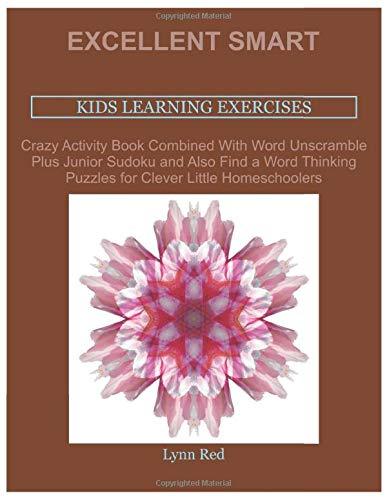 Excellent Smart Kids Learning Exercises: Crazy Activity Book Combined With Word Unscramble