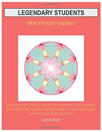 Legendary Students Discovery Games: Educational Activity Book Incorporates Word Jumble