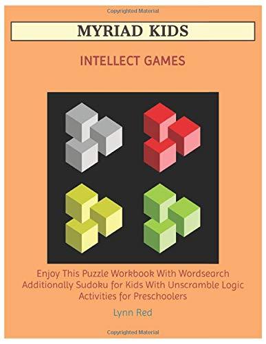 MYRIAD KIDS INTELLECT GAMES: Enjoy This Puzzle Workbook With Wordsearch Additionally Sudoku