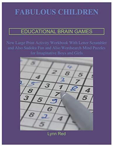 Fabulous Children Educational Brain Games: New Large Print Activity Workbook With Letter