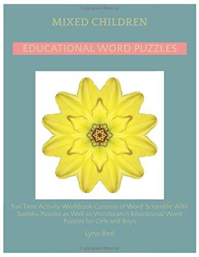 Mixed Children Educational Word Puzzles: Fun Time Activity Workbook Consists of Word Scramble