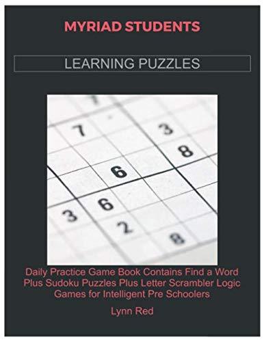 MYRIAD STUDENTS LEARNING PUZZLES: Daily Practice Game Book Contains Find a Word Plus Sudoku