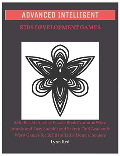 Advanced Intelligent Kids Development Games: Skill Based Practice Puzzle Book Contains Word