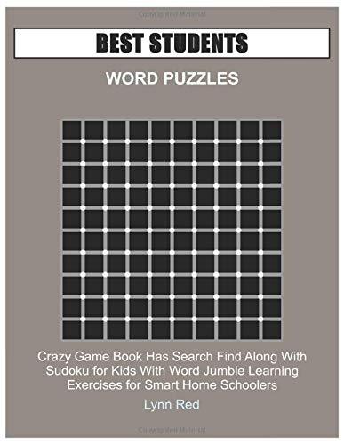 BEST STUDENTS WORD PUZZLES: Crazy Game Book Has Search Find Along With Sudoku for Kids With Word
