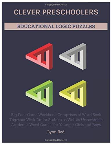 CLEVER PRESCHOOLERS EDUCATIONAL LOGIC PUZZLES: Big Font Game Workbook Comprises of Word Seek