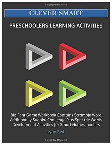 CLEVER SMART PRESCHOOLERS LEARNING ACTIVITIES: Big Font Game Workbook Contains Scramble Word