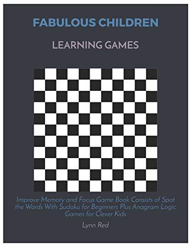 FABULOUS CHILDREN LEARNING GAMES: Improve Memory and Focus Game Book Consists of Spot the Words