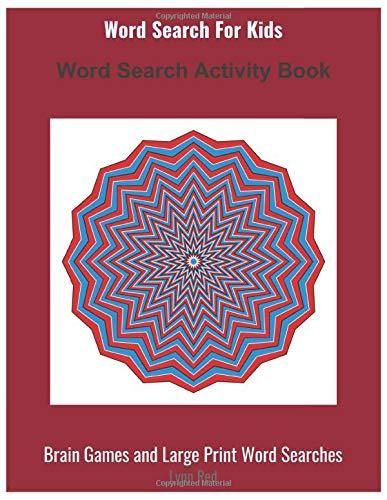Word Search For Kids: Word Search Activity Book