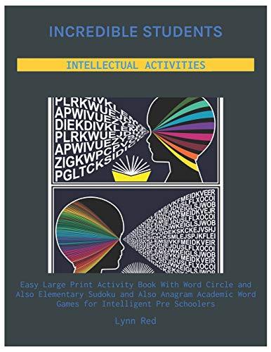 Incredible Students Intellectual Activities: Easy Large Print Activity Book With Word Circle