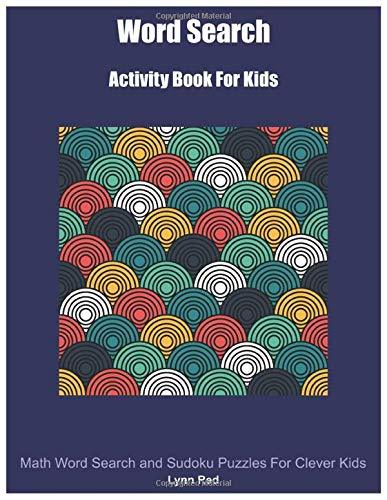 Word Search For Kids: Word Search Activity Book