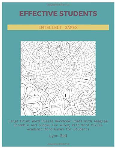 Effective Students Intellect Games: Large Print Word Puzzle Workbook Comes With Anagram Scramble