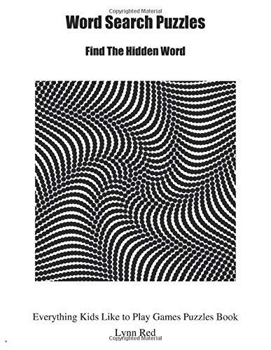 Word Search Puzzles: Find The Hidden Word