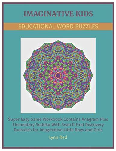 Imaginative Kids Educational Word Puzzles: Super Easy Game Workbook Contains Anagram