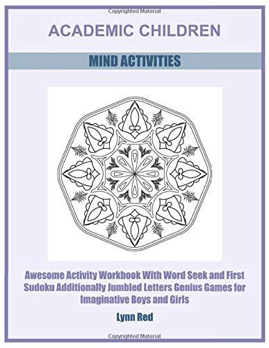ACADEMIC CHILDREN MIND ACTIVITIES: Awesome Activity Workbook With Word Seek and First Sudoku