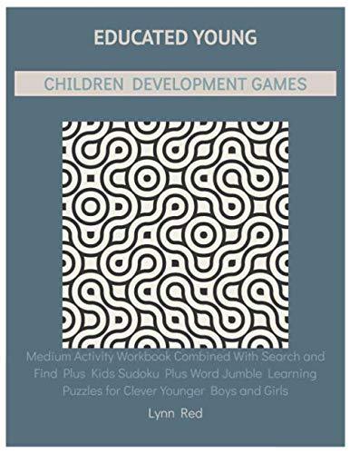 Educated Young Children Development Games: Medium Activity Workbook Combined With Search and Find