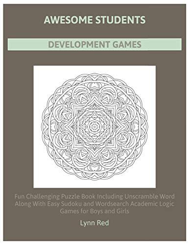 Awesome Students Development Games: Fun Challenging Puzzle Book Including Unscramble Word