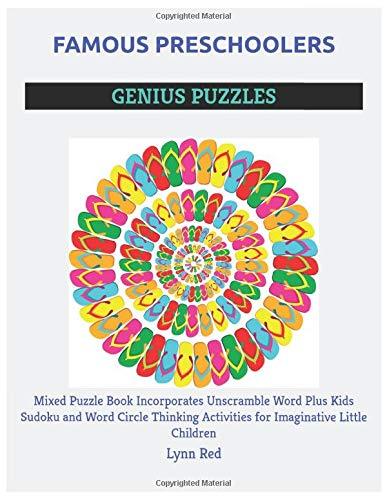 Famous Preschoolers Genius Puzzles: Mixed Puzzle Book Incorporates Unscramble Word Plus Kids