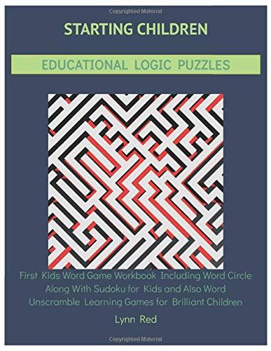 Starting Children Educational Logic Puzzles: First Kids Word Game Workbook Including Word Circle