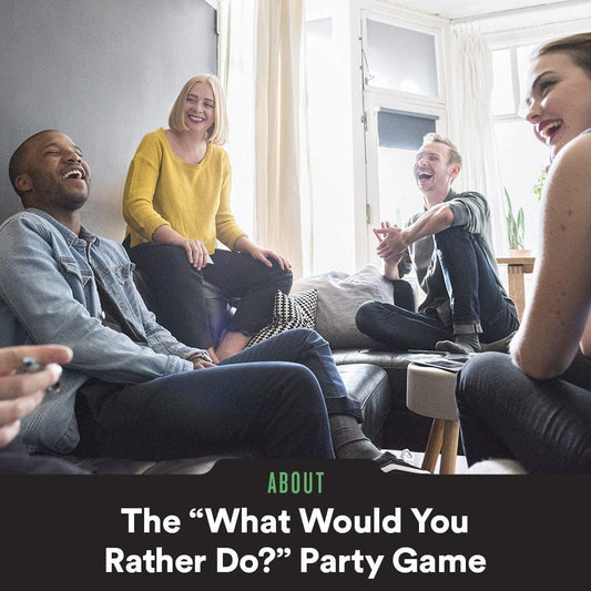 Card Game: The “What Would You Rather Do?” Game - After Dark Edition