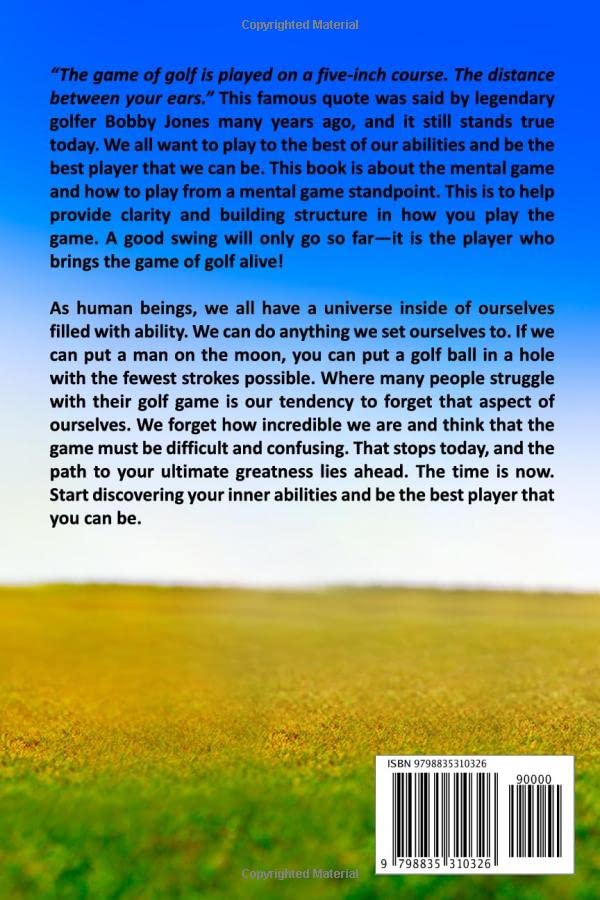 The Mental Game: Where the Real Game Lives