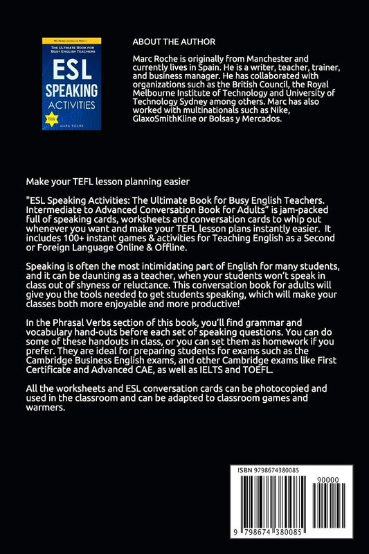 ESL Speaking Activities: The Ultimate Book for Busy English Teachers. Intermediate to Advanced Conversation Book for Adults: Teaching English as a Second Language Book 1 (ESL Books for Adults)